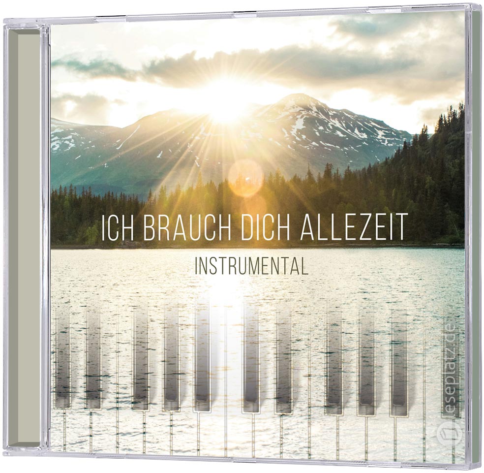 Ich brauch dich allezeit - CD