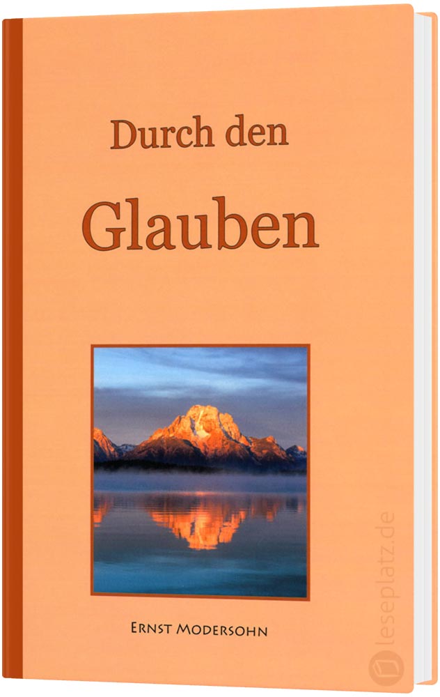 Durch den Glauben