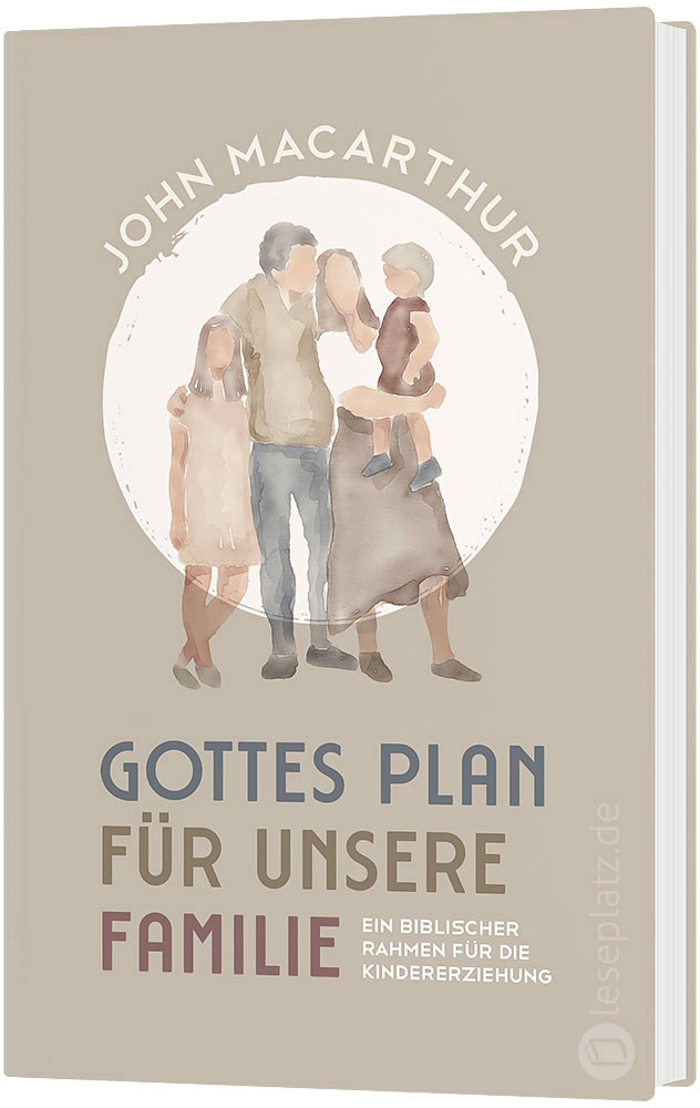 Gottes Plan für unsere Familie