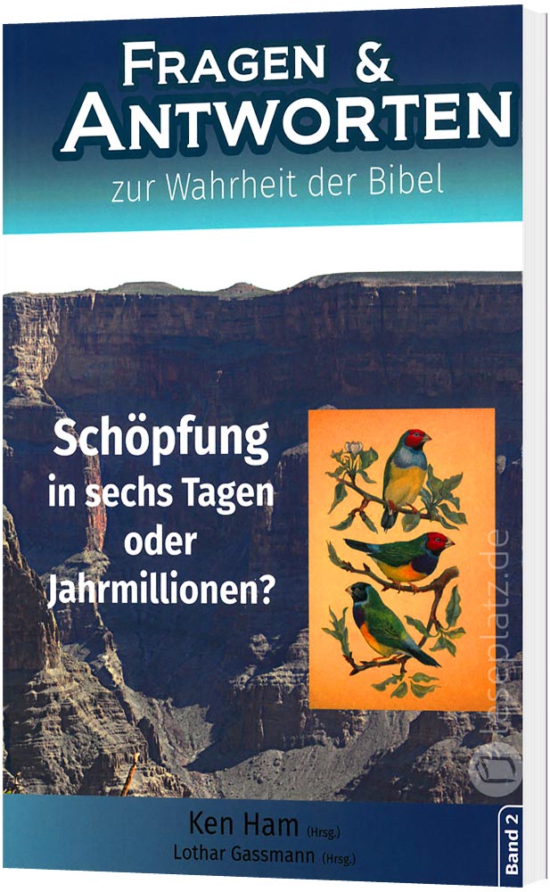 Fragen & Antworten zur Wahrheit der Bibel - Band 2