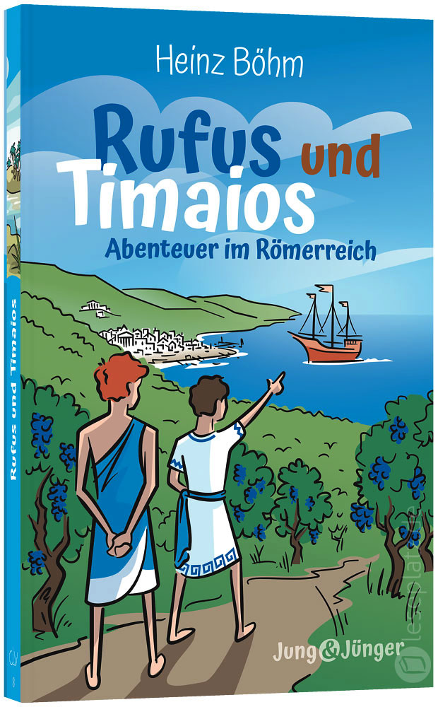 Rufus und Timaios - Abenteur im Römerreich