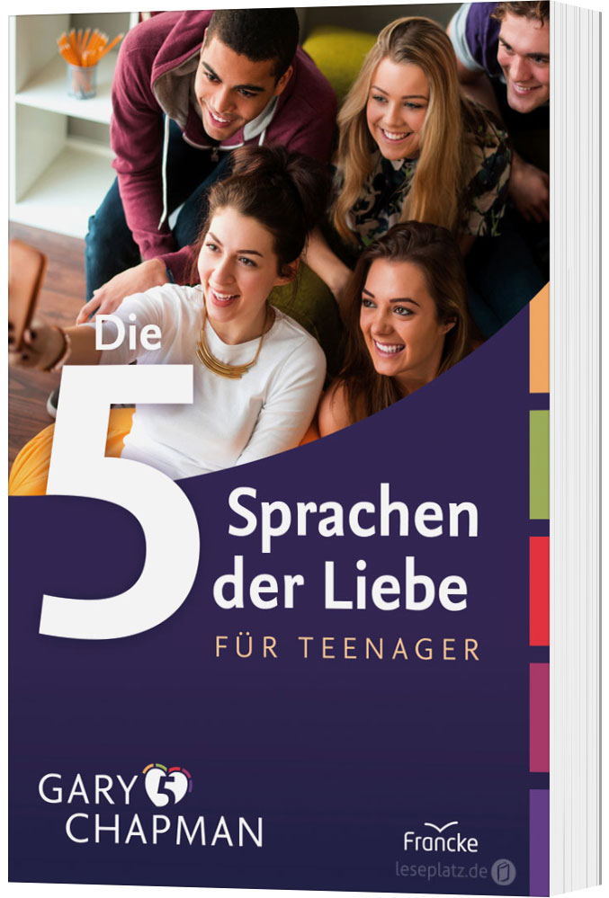 Die fünf Sprachen der Liebe für Teenager