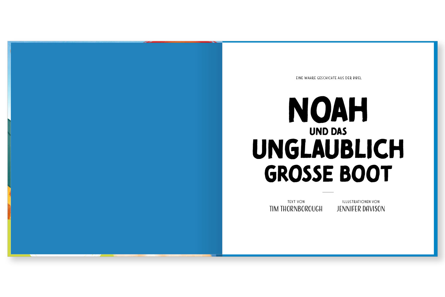 Noah und das unglaublich große Boot