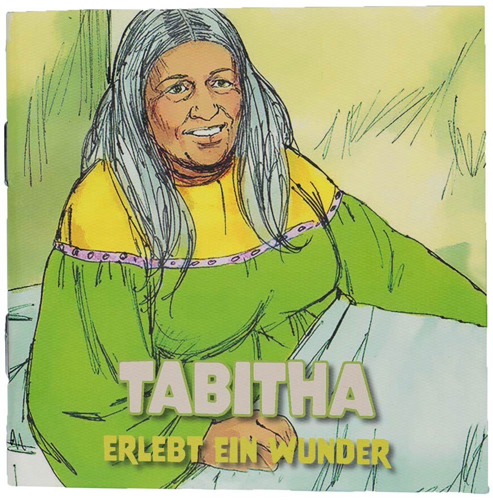 Tabitha erlebt ein Wunder