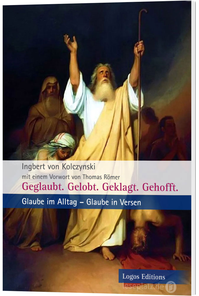 Geglaubt. Gelobt. Geklagt. Gehofft.