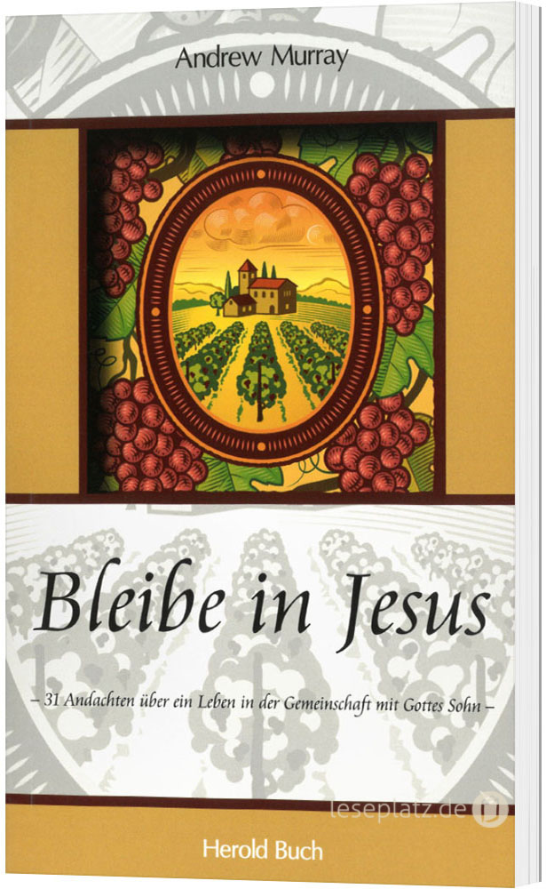 Bleibe in Jesus