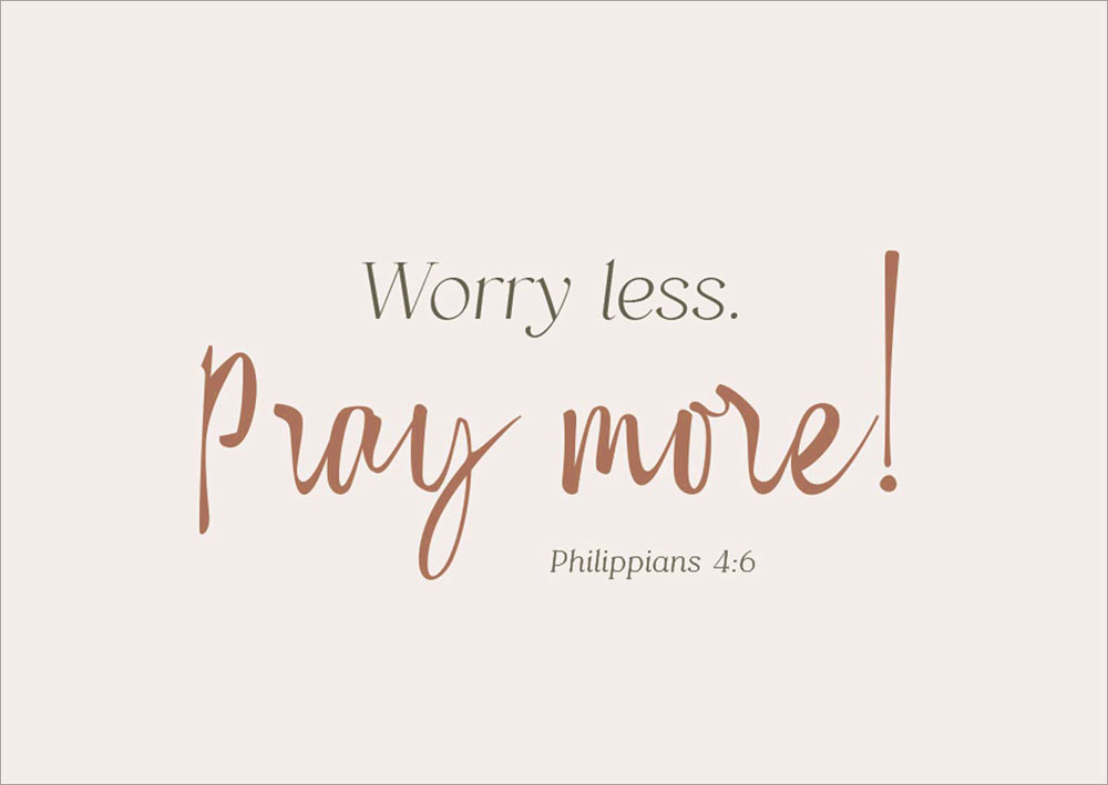 Postkarte "Worry less, pray more!"