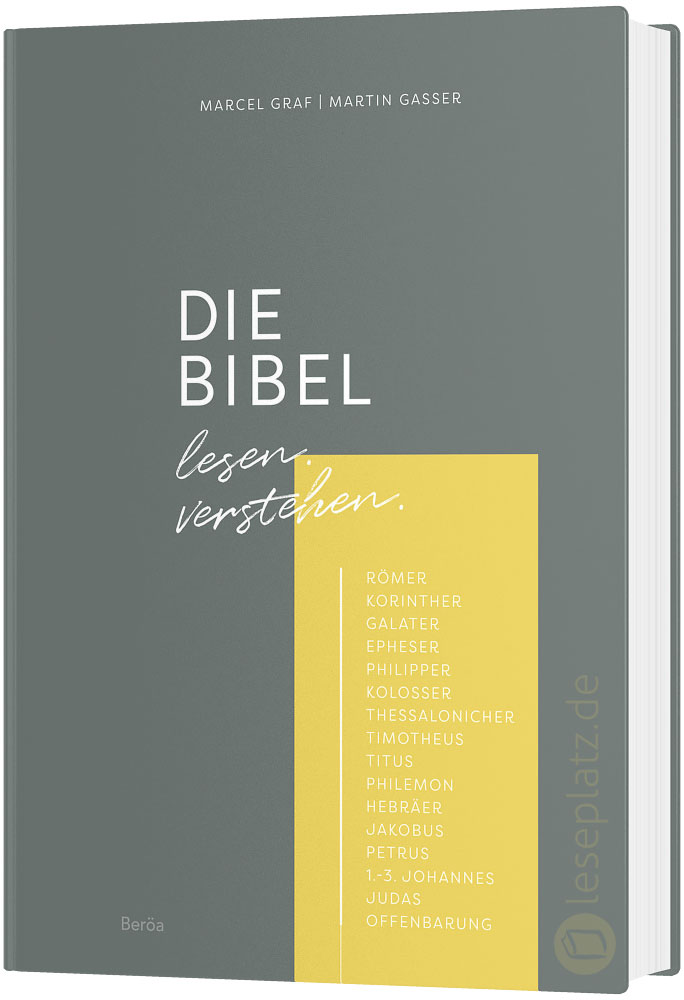 DIE BIBEL lesen. verstehen.