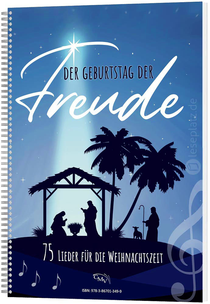 Der Geburtstag der Freude - Liederheft