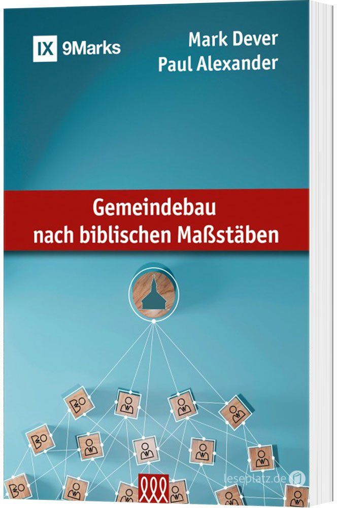 Gemeindebau nach biblischen Maßstäben