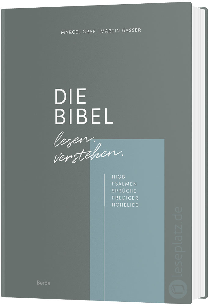 DIE BIBEL lesen. verstehen.