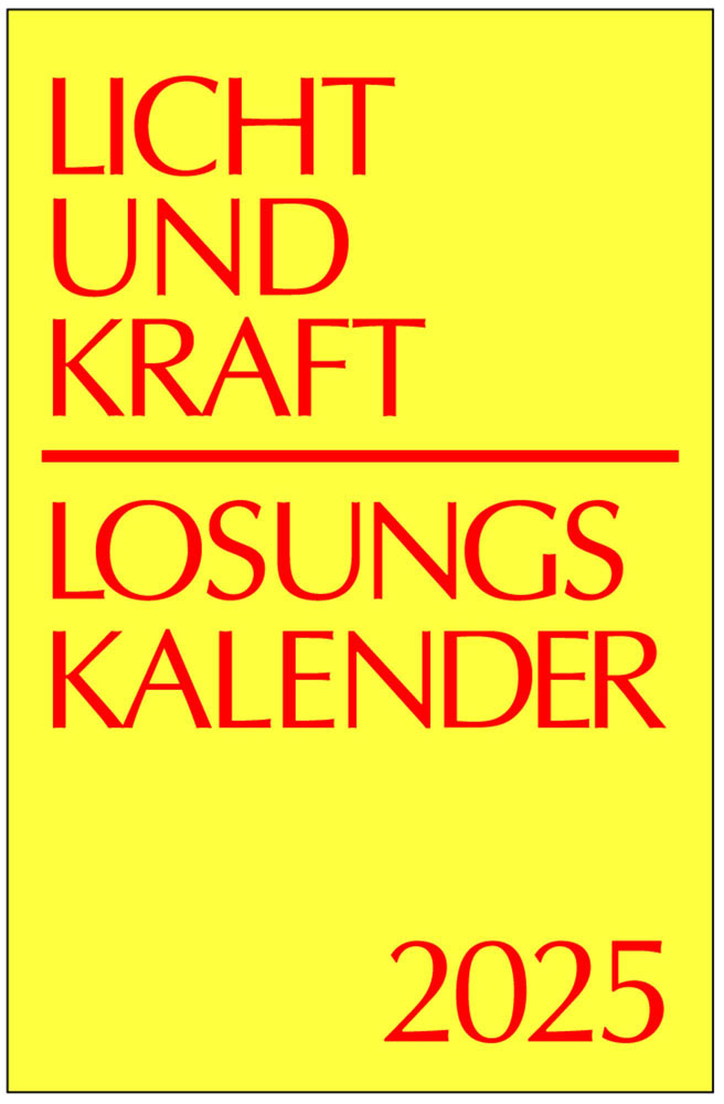 Licht und Kraft - Reiseausgabe 2025