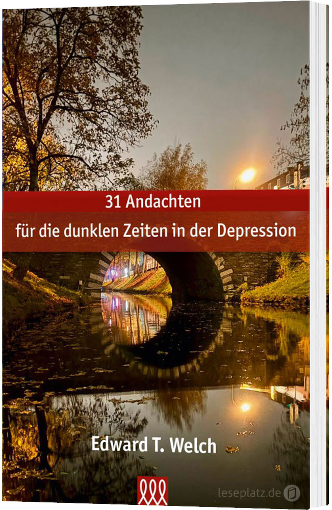 31 Andachten für die dunklen Zeiten in der Depression