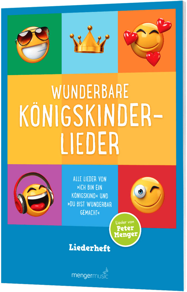 Wunderbare Königskinderlieder - Liederheft