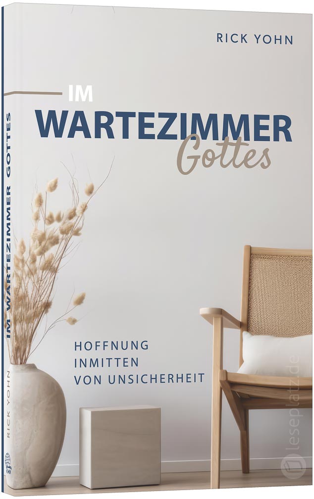 Im Wartezimmer Gottes