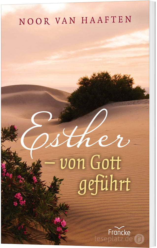 Esther - von Gott geführt