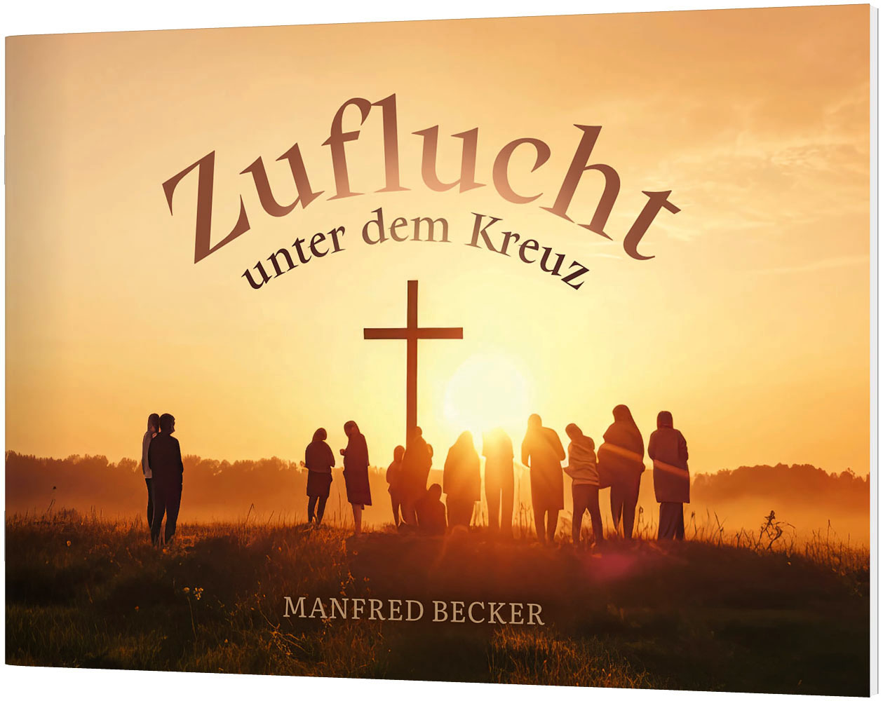 Zuflucht unter dem Kreuz - Verteilheft