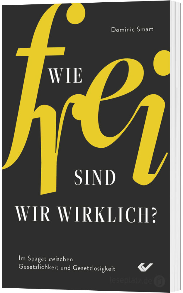 Wie frei sind wir wirklich?