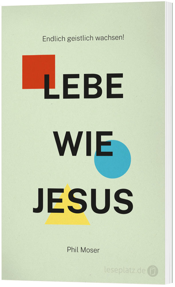 Lebe wie Jesus