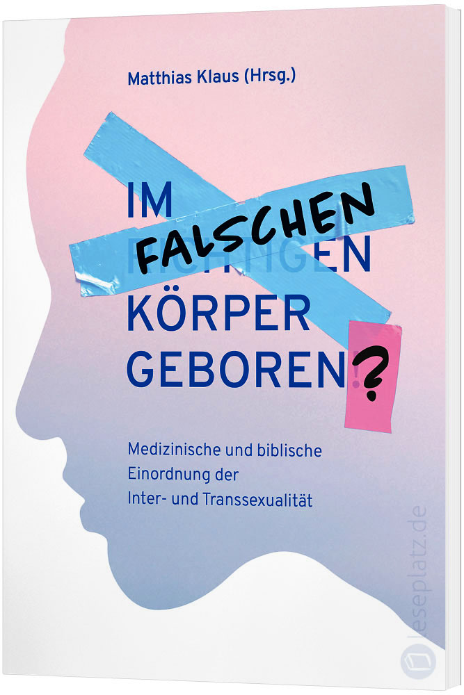 Im falschen Körper geboren?