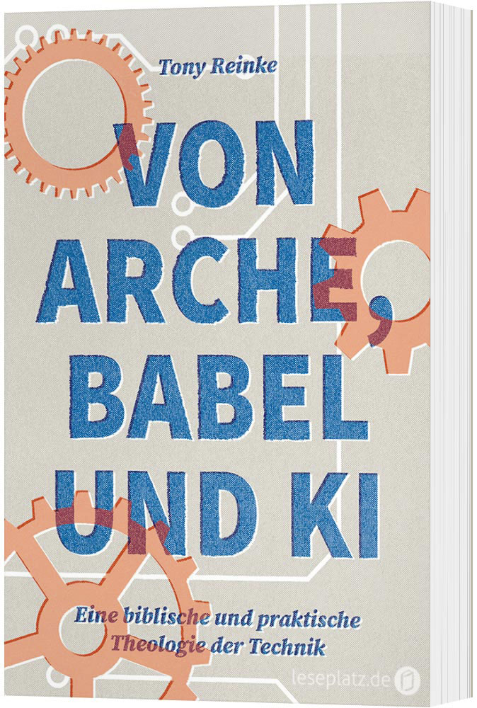 Von Arche, Babel und KI