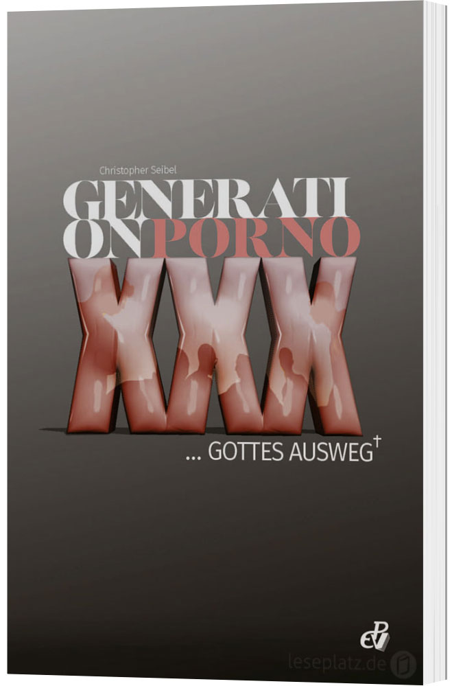 Generation Porno – Gottes Ausweg