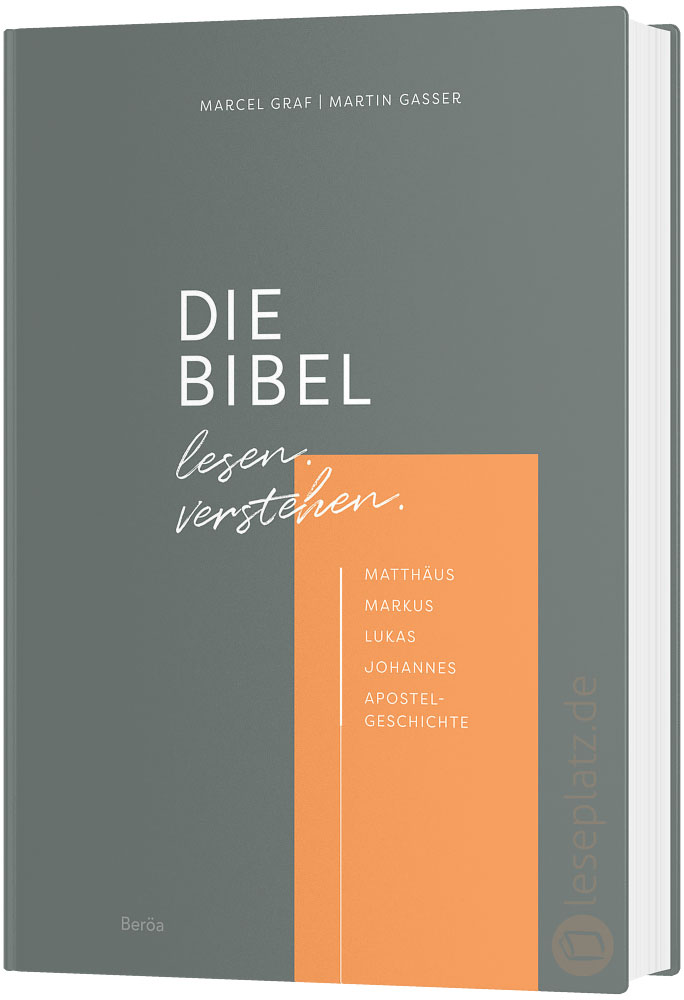 DIE BIBEL lesen. verstehen.