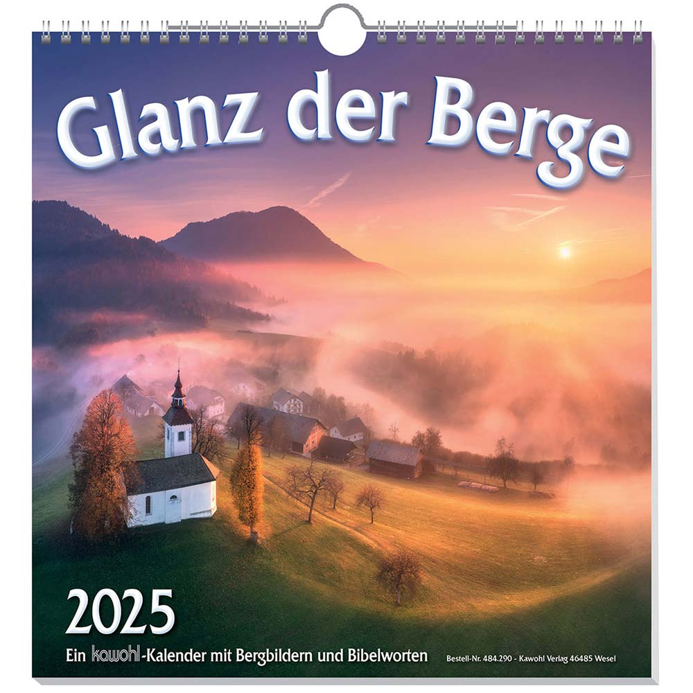 Glanz der Berge 2025 - Wandkalender