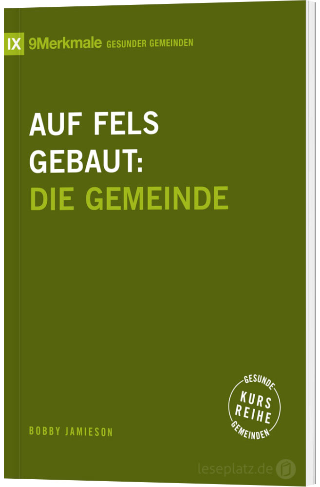 Auf Fels gebaut: Die Gemeinde