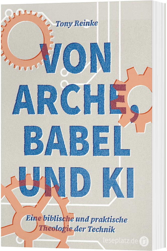 Von Arche, Babel und KI