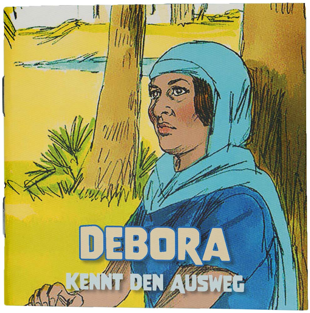 Debora kennt den Ausweg