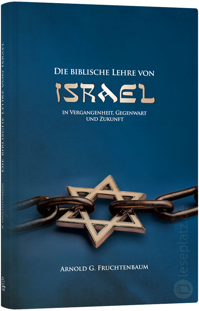 Die biblische Lehre von Israel