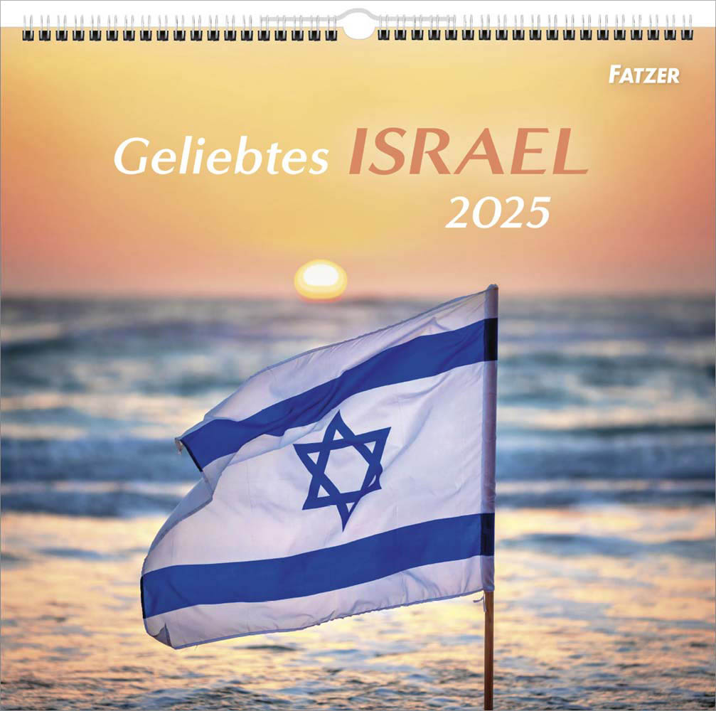 Geliebtes Israel 2025 - Wandkalender