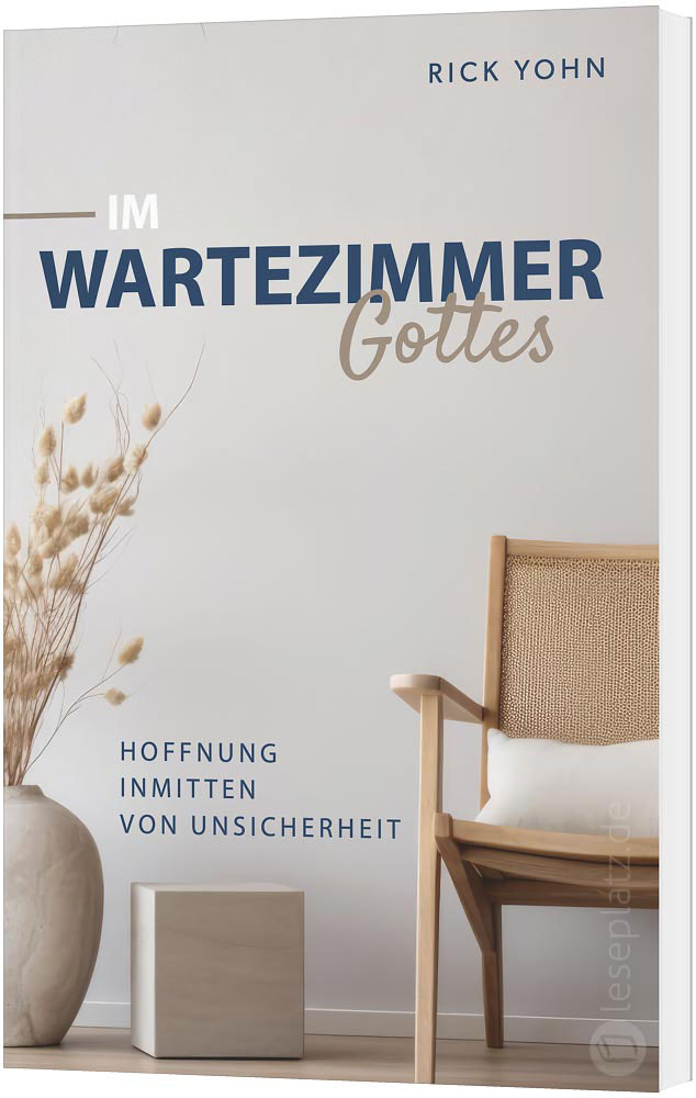 Im Wartezimmer Gottes